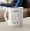 Funny Rude Cat Coffee Gift Mug - Cat Gifts For Cat Lovers - Cat Gifts For Women - Cute Joke Cat Mug - Cat Mom Mug