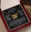 To My Beloved Mom Beautiful Interlocking Heart Gift Boxed