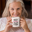 Mother Coffee Mug - Best Effin Mum Ever - Gift Mug For Mother - Gift Mug For Birthdays Christmas - Funny Mum Mug