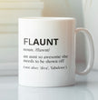 Aunt Gift Coffee Mug - Flaunt - Gift For Auntie - Gift Mug For Birthdays Christmas - Funny Auntie Mug