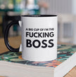 A Big Cup Of I'm The Fucking Boss - Coffee Mug - Perfect Gift For Your Work Boss Or Home Boss - Gift For Any Occassion