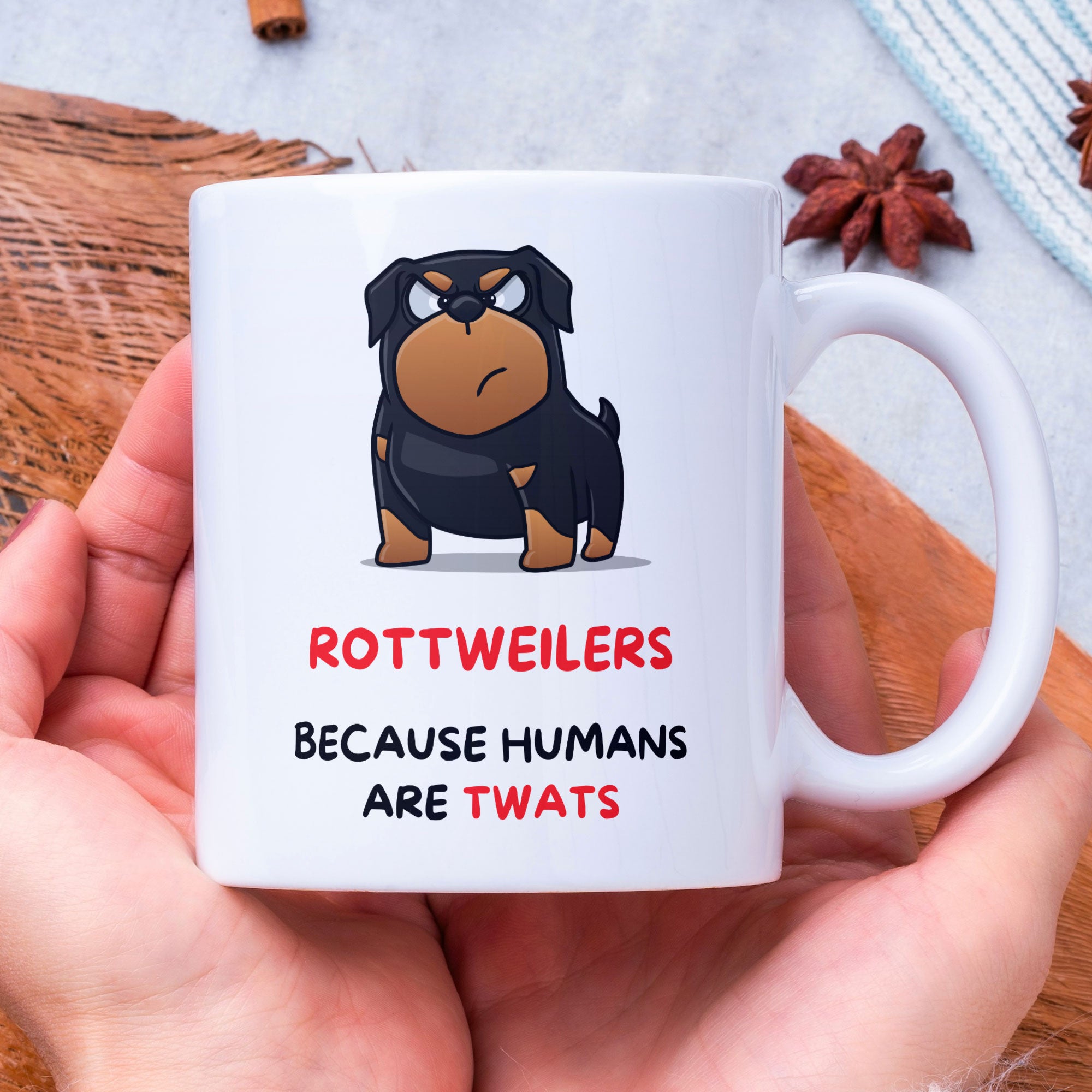 Funny Rottweiler Coffee Gift Mug - Dog Mom Mug - Dog Dad Mug