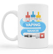 Funny Vaping Coffee Gift Mug - Rude Offensive - Present For Friends Family - Birthday & Christmas
